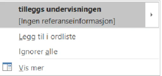 Figur 5: Skjermbilde av  Microsoft Words forslag  til å særskrive 