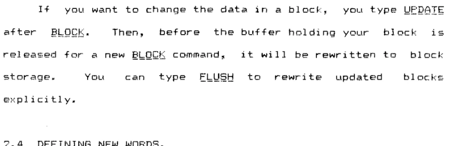 Figure  2.!  shows  a  typical  screen  fr-om  a  PDP-I!  Forth  system  that  contains  hQQS  definitions