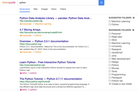Figure 2.Pienapple Search interface (www.pienapple.com) on the web vertical for the query “python”.Theuser can drag and drop results to folders, or visit them asusual, and use the browser extension to bookmark pagesinto their Pienapple folders.