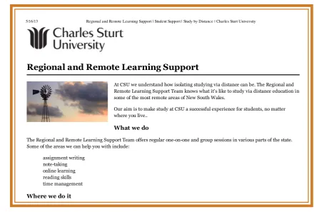 Figure 6: you. It visits areas including Lismore, Broken Hill, Taree, Cooma, and lots of places in between.Charles Sturt University’s regional and remote learning support