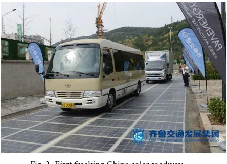 Fig. 2. First freaking China solar roadway. 