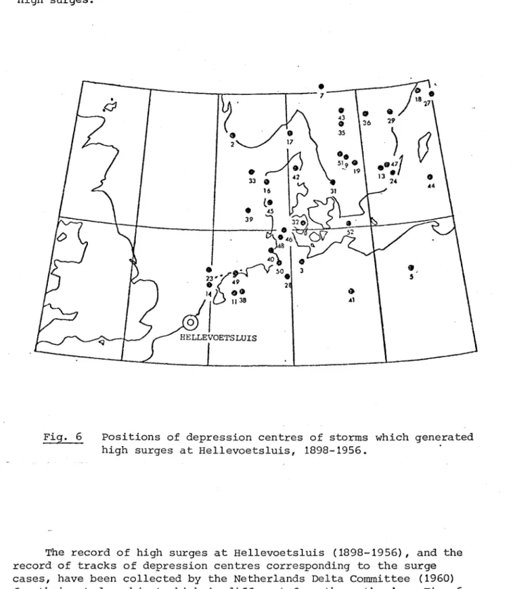 Fig. 6 shows evidence of this theory.  Each dot  (with case reference  number) shows the position of the depression centre o f  a  storm at the  time when a surge greater than  150 cm was recorded at Hellevoetsluis