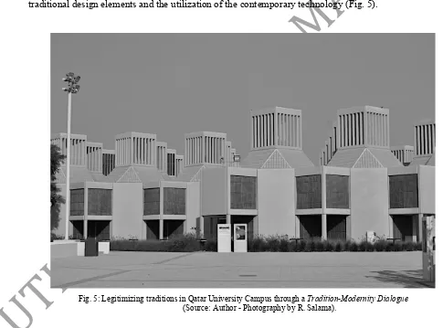 Fig. 5: Legitimizing traditions in Qatar University Campus through a Tradition-Modernity Dialogue 