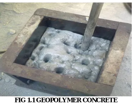 FIG 1.1 GEOPOLYMER CONCRETE  