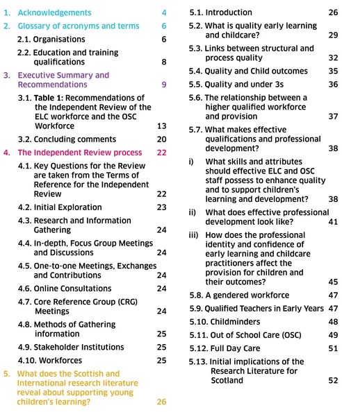 Table 1: Recommendations of     the Independent Review of the ELC workforce and the OSC  