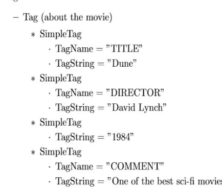 Fig 1. Example of Matroska Tags Storing the information about the movie 