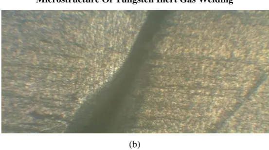 Fig 3: (b)Microstructures of tungsten inert gas welding 