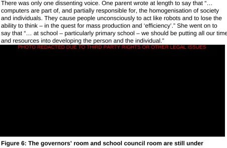 Figure 6: The governors’ room and school council room are still under development  