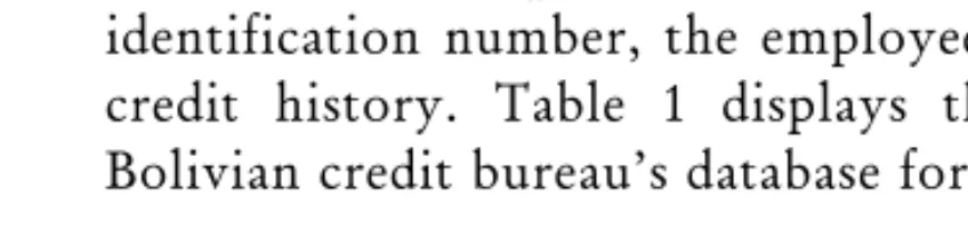Table 1. Sample Inquiry into Bolivia’s Credit Bureau Database Direct Loan History