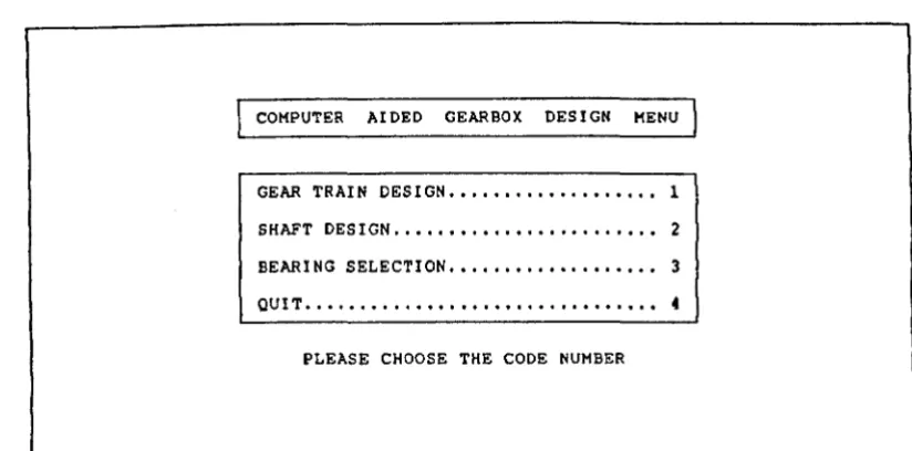 Figure 2.4 Sub-menu 1 of the gearbox design programs 