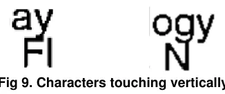 Fig 9. Characters touching vertically 