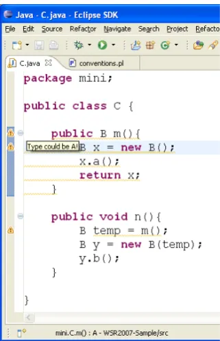 Figure 3.Tool tips indicating possible type generalizations detected byautomated logic-based analysis.