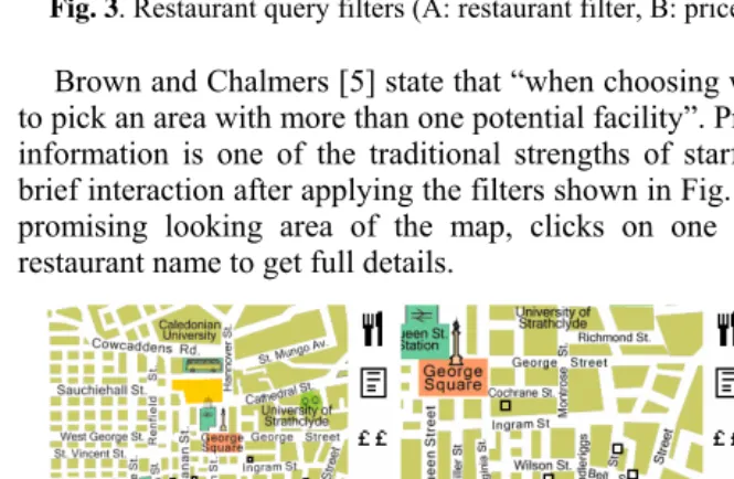 Fig. 3. Restaurant query filters (A: restaurant filter, B: price band filter, C: result of filters) 