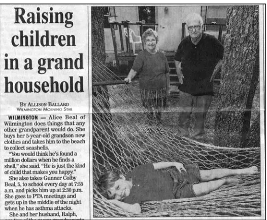 Figure 1.2.3. Newspaper Article about Grandparents RaisingGrandchildren (News and Observer, Raleigh, NC)