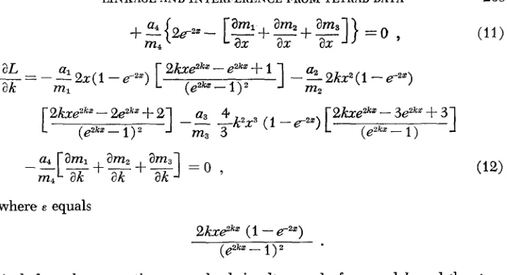 Table 2 to be those that made the logarithm likelihood expressions a maximum, because sions smaller (in this case more negative) tetrads are available