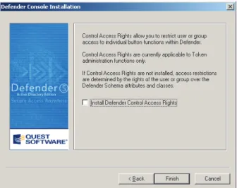 Figure 4: Defender Console Installation (Control Access Rights) dialog box 11. To delegate access control rights to Defender users, check the Install 