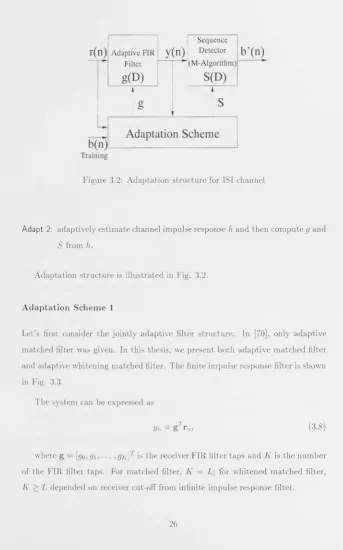 Figure 3.2: Adaptation structure for lSI channel 