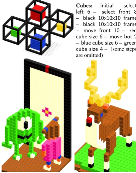 Figure 1: Some examples of users building struc-tures using a naturalized language in Voxelurn:http://www.voxelurn.com