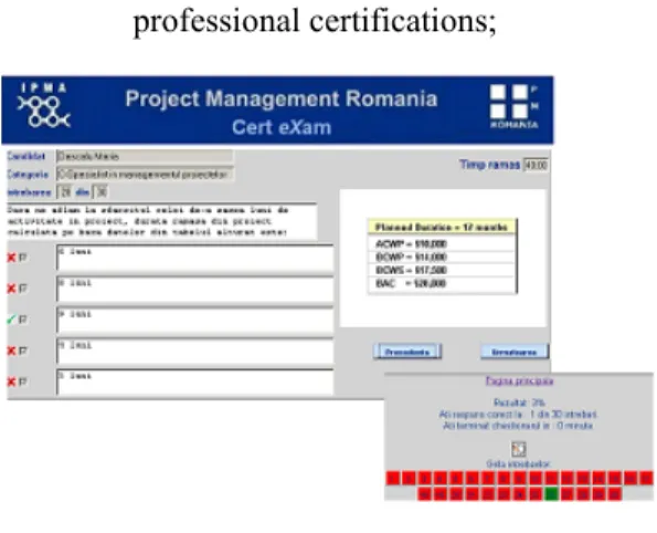 Fig. 2. An E-assessment Application for  Project Management Competences  The propositions of our study are stated below: 