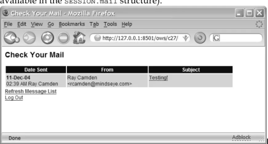 Figure 21.6  The  <CFPOP>  tag enables email messages to be retrieved via ColdFusion templates