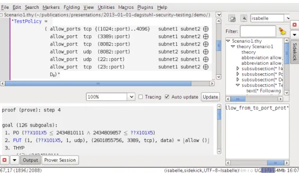 Fig. 1. A HOL -T EST G EN session showing the jEdit based Isabelle Interface. The upper-left sub-window allows one to interactively step through a test theory comprising test specifications while the lower-left