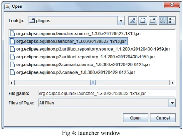 Fig 4: launcher window  