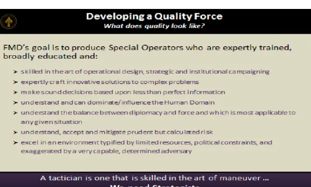 Figure 3.   FMD’s Special Operations Quality Goals 41   