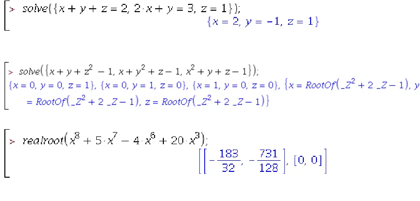 Figure 1.1: The computer algebra system Maplesolve polynomial systems; the commandthe command uses commands solve and RealRoot to solve can solve both linear and non-linear systems; RealRoot isolates the real roots of univariate polynomials in intervals.
