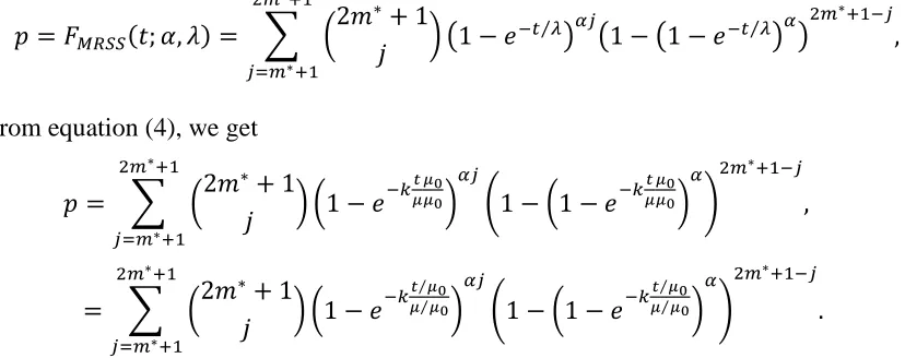 Table 7:   Minimum sample size for median ranked acceptance sampling plan 
