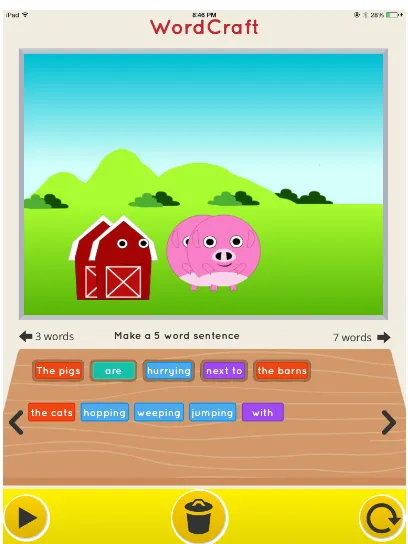 Figure 1: Wordcraft user interface showing a farmscene with four characters, a fully formed sen-tence, the word tray with candidate additionalwords colored by part of speech, and tool bar.When the child completes a sentence correctly, thecorresponding action is animated.