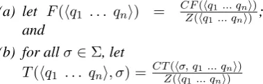 Figure 1: A picture of a PDFA with states labeledA and B. The probabilities of T and F are locatedto the right of the colon.