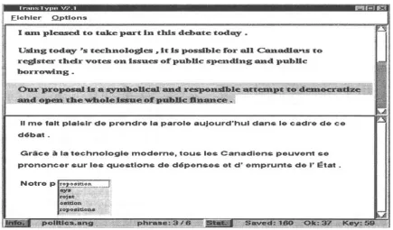 Figure 1: Example of an interaction in TRANSTYPE with the source text in the top half of the screen