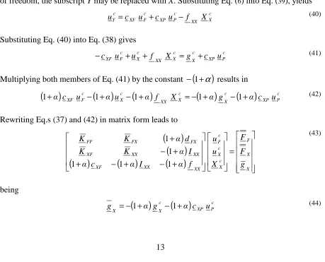 Figure 2). The components of matrix cYP have a similar meaning. Each component fij of fYY corresponds to the displacement in the Y type degree of freedom i for a single load consisting of a unitary force on the Y type degree of freedom j (see Figure 2)