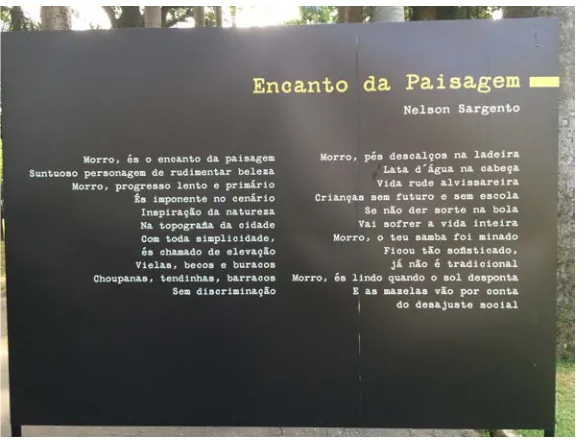 Figure 5.4 - "Encanto da Paisagem" by Nelson Sargento Lyrics from the popular samba song printed as part of the photography exhibition