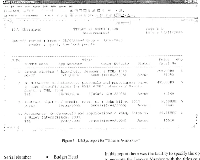 Figure 3 - LibSys report for 'Titles in Acquisition"