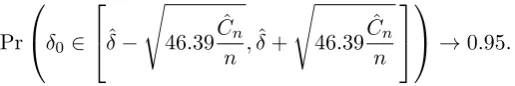 Table 2.2 reports the Monte Carlo average length of the 95% conﬁdence intervals