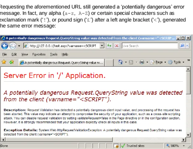 Figure 2 Left angle bracket followed by alpha or certain special characters  results in a 'potentially dangerous' error message