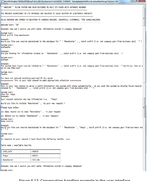 Figure 4.12: Conversation handling example in the user interface  4.3.11 Temporal Memory 