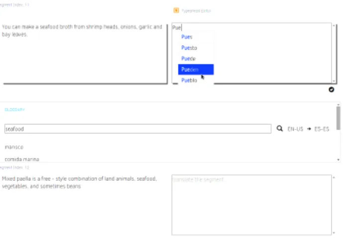 Figure 3.10: A target-side auto-complete component backed by a phrase table and lan- lan-guage model.