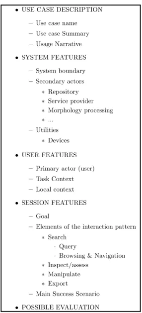 Figure 3.1: Structure of the PROMISE use case framework.