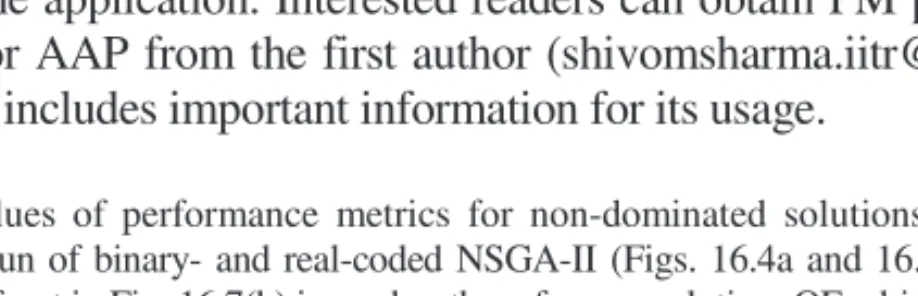 Table 16.2 presents values of GD, CM, IGD and SP for non- non-dominated solutions obtained for AAP after MNG using binary- and  real-coded NSGA-II
