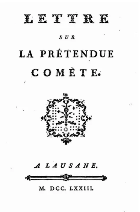 Fig. 13. La Lettre sur la prétendue comète, uscita anonima nel 1773. 