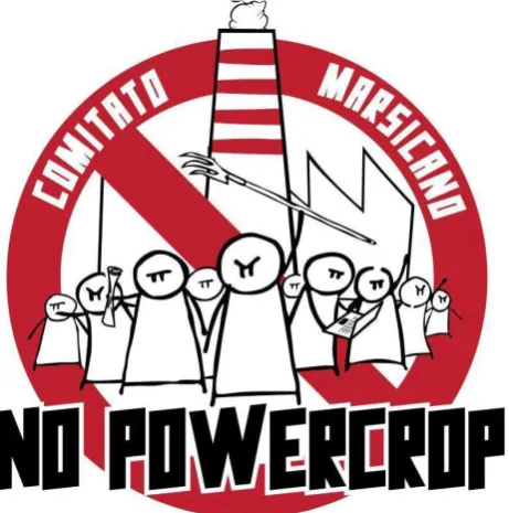 Figure 1.4  The recent movement of “Nopowercrop” in the Abruzzo region, Italy. Citizens protest for the top-down imposition of a Biomass power plant in Avezzano (http://www.comitatomarsicanonopowercrop.it/