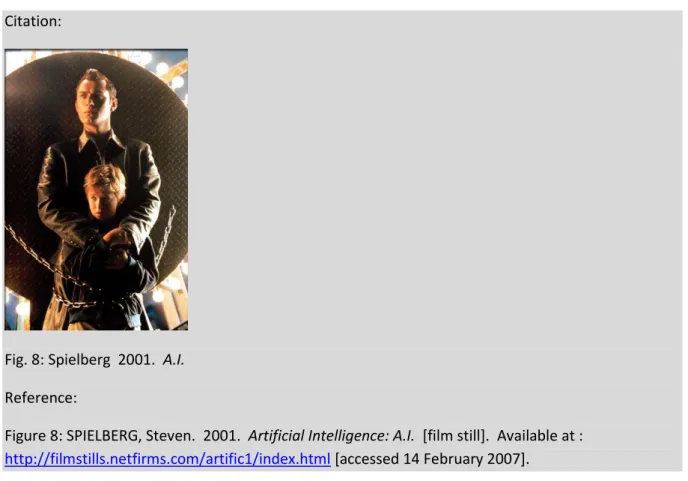 Figure 8: SPIELBERG, Steven.  2001.  Artificial Intelligence: A.I.  [film still].  Available at :  http://filmstills.netfirms.com/artific1/index.html [accessed 14 February 2007]