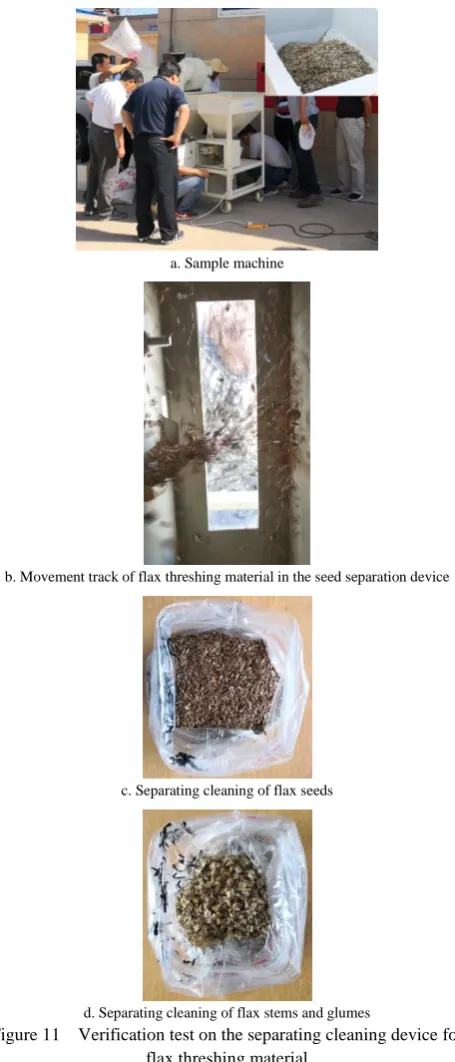 Figure 11  Verification test on the separating cleaning device for d. Separating cleaning of flax stems and glumes flax threshing material 