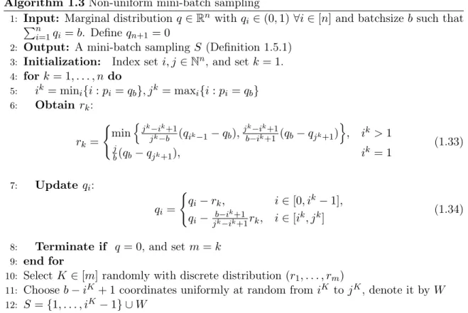 Figure 1.1 is a sample illustration of Algorithm 1.3, where we have a marginal distribution for 4 coordinates given by (0.8, 0.6, 0.4, 0.2) T and we set the batchsize to be b = 2