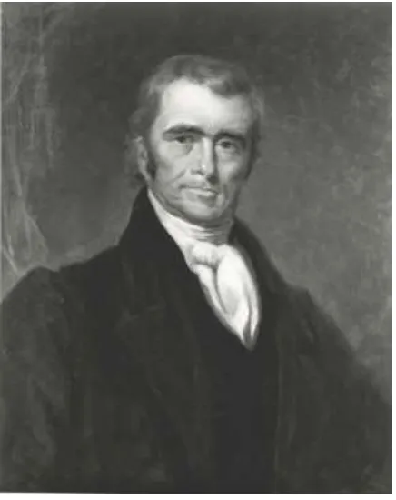 Figure 2.4 Chief Justice John Marshall 