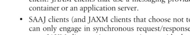 Table 3-1. Packaging of the SAAJ and JAXM APIs