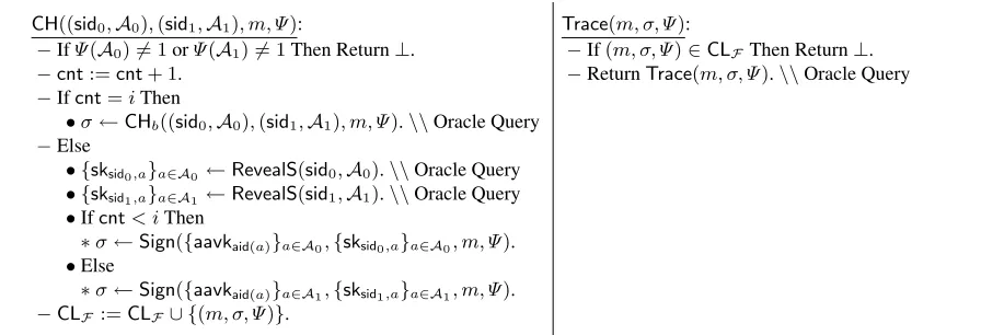 Fig. 10. The challenge oracle (left) and the T r a c e oracle (right) used by adversary F.