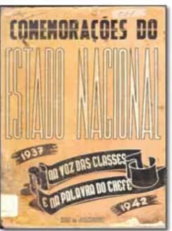 figure 14: front cover of the booklet comemorações do estado nacional, 1942 (source: fundação getúlio vargas, available at http://www.fgv.br)